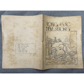 Tập nhạc xưa - tuyển tập Vọng Gác Đêm Sương - Xuất bản: trước 1975 - 12 trang x 6 ca khúc -Tác giả: